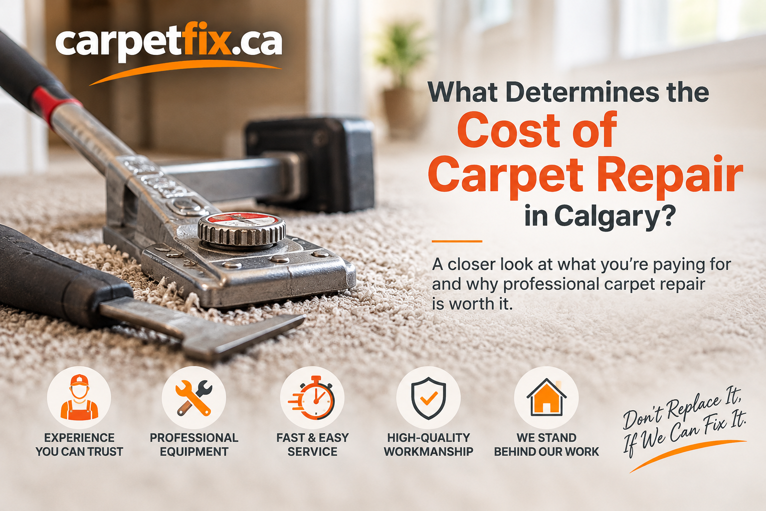 Carpet repair cost in Calgary – professional CarpetFix repair service